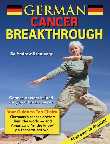 German Cancer Breakthrough (9781607439264) by Andrew Scholberg