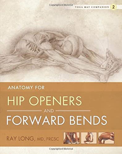 Stock image for Yoga Mat Companion 2: Anatomy for Hip Openers and Forward Bends for sale by HPB Inc.