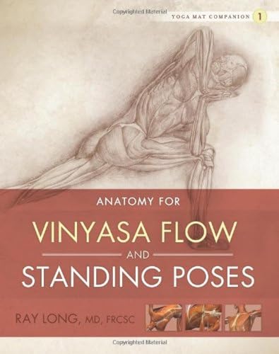9781607439431: Anatomy for Vinyasa Flow and Standing Poses