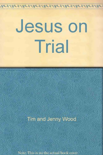 Stock image for Jesus on Trial for sale by BargainBookStores
