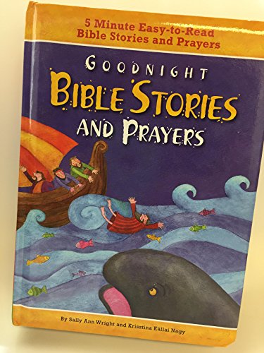 Beispielbild fr Goodnight Bible Stories and Prayers (2013, Hardcover) zum Verkauf von Gulf Coast Books