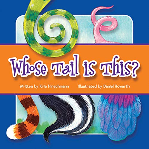 Beispielbild für Whose Tail Is This? (Whose Are These?) zum Verkauf von Hippo Books