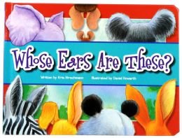 Stock image for Whose Ears Are These? for sale by Goodwill of Colorado