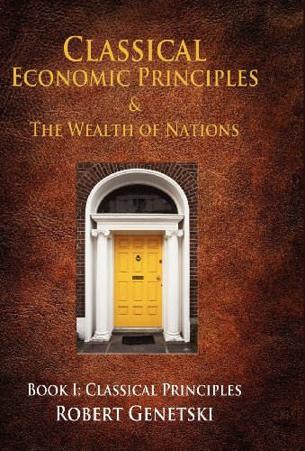 Stock image for Classical Economic Principles and the Wealth of Nations for sale by Wonder Book