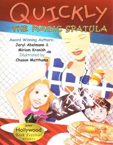Stock image for Quickly: The Magic Spatula for sale by Green Street Books