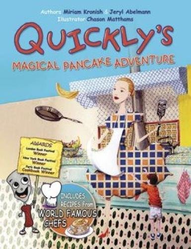 Imagen de archivo de Quickly's Magical Pancake Adventure a la venta por Valley Books