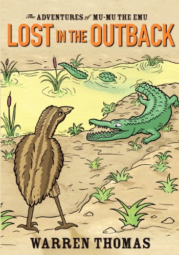 The Adventures of Mu-Mu Lost in the Outback (9781607465669) by Thomas, Warren