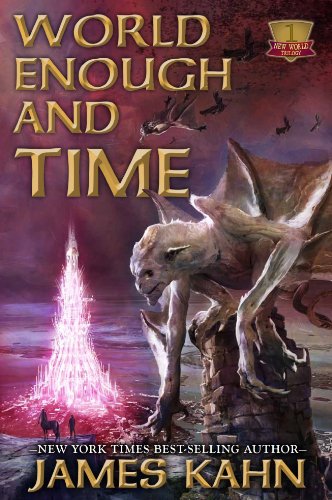 9781607466680: World Enough, and Time: New World Trilogy, Book 1