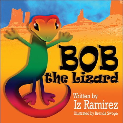9781607492320: Bob the Lizard