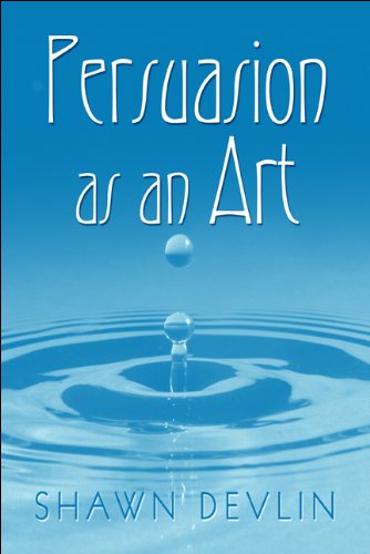 9781607493891: Persuasion As an Art