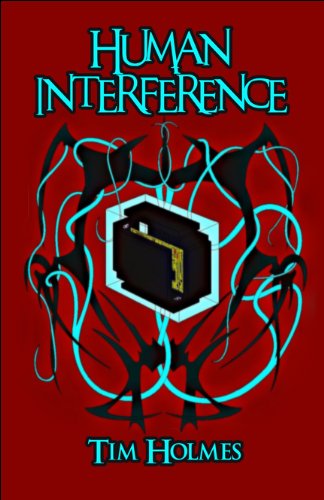 Human Interference (9781607495130) by Holmes, Tim