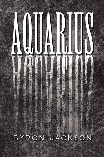 Aquarius (9781607499077) by Jackson, Byron