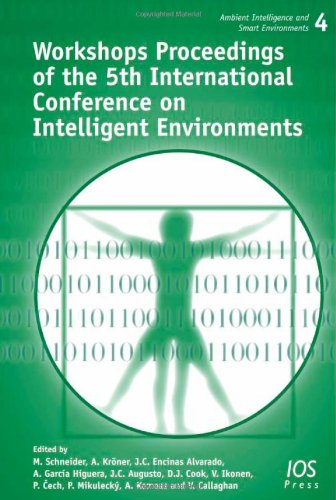 Stock image for Workshops Proceedings of the 5th International Conference on Intelligent Environments (Ambient Intelligence and Smart Environments): 4 for sale by Hay-on-Wye Booksellers