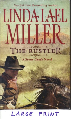 9781607510307: The Rustler: a Stone Creek Novel