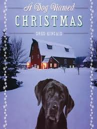 Imagen de archivo de A Dog Named Christmas (Thorndike Christian Fiction) a la venta por Wonder Book