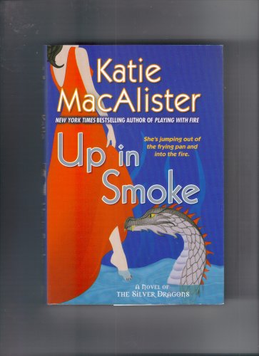 9781607511137: up-in-smoke-a-novel-of-the-silver-dragons