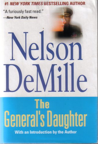 Stock image for [ The General's Daughter [ THE GENERAL'S DAUGHTER ] By DeMille, Nelson ( Author )Nov-16-1992 Hardcover for sale by ThriftBooks-Atlanta