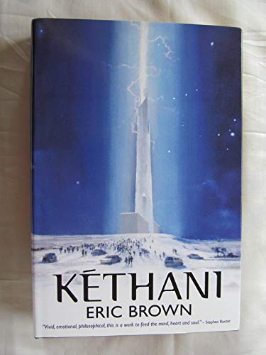 Kethani (9781607512714) by Eric Brown