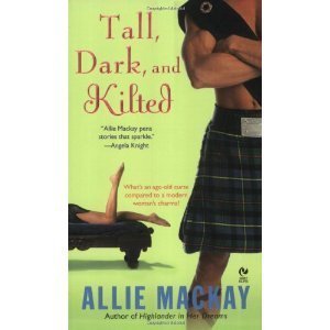 Imagen de archivo de Tall, Dark, and Kilted a la venta por ThriftBooks-Dallas