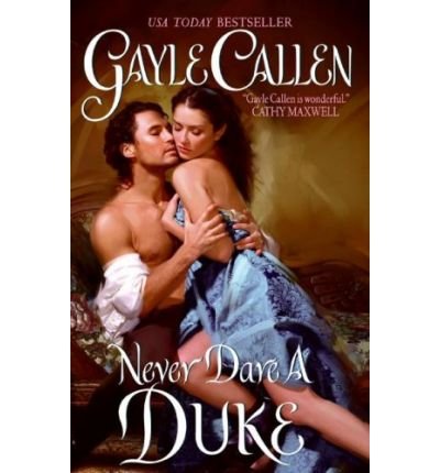 9781607514039: Never Dare A Duke