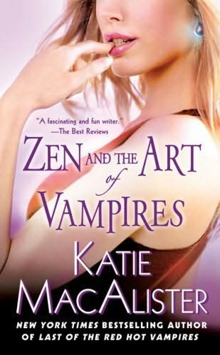 9781607514107: Zen and the Art of Vampires [Hardcover] by MacAlister, Katie