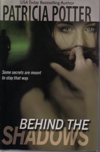 9781607514657: Title: Behind the Shadows