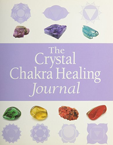 9781607515180: The Complete Guide to Crystal Chakra Healing