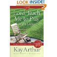 Stock image for Lord, Teach Me to Pray in 28 Days for sale by SecondSale