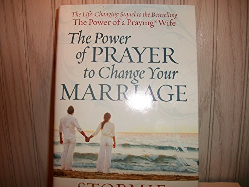 9781607515746: The Power of Prayer to Change Your Marriage