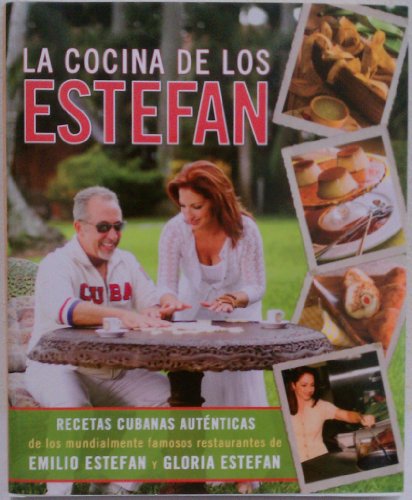 Imagen de archivo de La Cocina De Los Estefan Autenticas Recetas Cubanas a la venta por Red's Corner LLC
