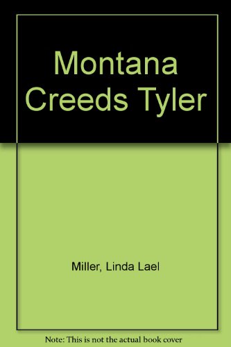 Beispielbild fr Montana Creeds: Tyler (Large Print) zum Verkauf von Better World Books