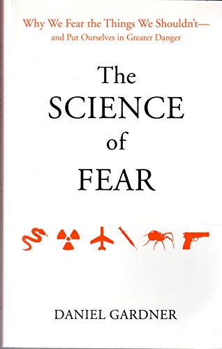 Imagen de archivo de The Science of Fear a la venta por Wonder Book