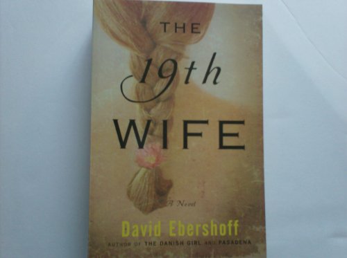 Beispielbild fr The 19th Wife, a Novel zum Verkauf von HPB-Diamond