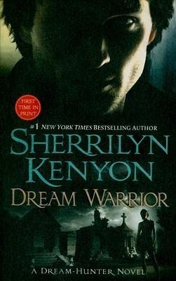 Imagen de archivo de Dream Warrior (Dark-Hunter, Book 17) a la venta por SecondSale