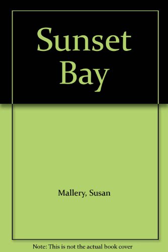 9781607518167: Sunset Bay