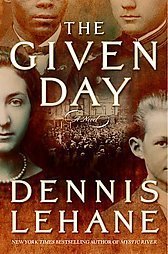 9781607518211: [ THE GIVEN DAY BY LEHANE, DENNIS](AUTHOR)PAPERBACK