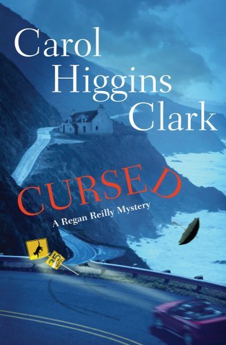 Imagen de archivo de Cursed (Regan Reilly Mystery No. 12) [Hardcover] by Carol Higgins Clark a la venta por Wonder Book