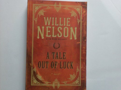 Beispielbild fr A Tale Out of Luck zum Verkauf von ThriftBooks-Dallas