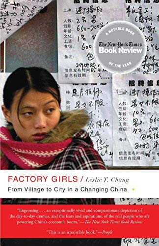 9781607518853: Factory Girls: From Village to City in a Changing China by Leslie T. Chang (2009-08-04)