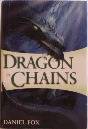 9781607519188: Dragon in Chains (MOSHUI: THE BOOKS OF STONE AND WATER)