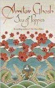 Imagen de archivo de Sea of Poppies a la venta por Better World Books