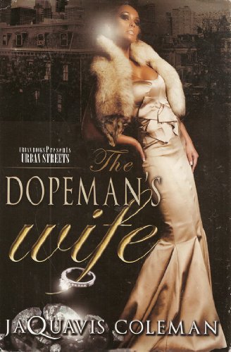 Beispielbild fr The Dopeman's Wife zum Verkauf von Jenson Books Inc