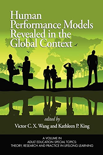 Beispielbild fr Human Performance Models Revealed in the Global Context (Adult Education Special Topics: Theory, Research and Practice in LifeLong Learning) zum Verkauf von Fachbuch-Versandhandel