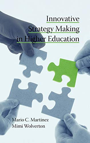 Beispielbild fr Innovative Strategy Making in Higher Education (Hc) zum Verkauf von Lucky's Textbooks