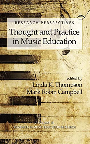 Beispielbild fr Research Perspectives: Thought and Practice in Music Education (Hc) (Advances in Music Education Research) zum Verkauf von Lucky's Textbooks