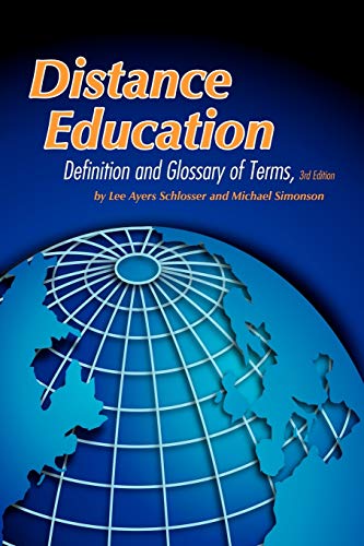 Distance Education: Definition and Glossary of Terms Third Edition by  Simonson, Michael, Schlosser, Lee Ayers: Good Paperback (2009) 3rd Edition.  | One Planet Books