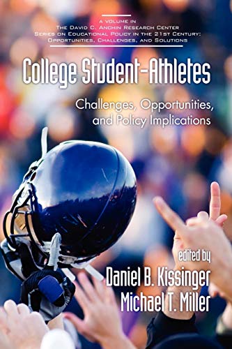 9781607521402: College Student-Athletes: Challenges, Opportunities, and Policy Implications