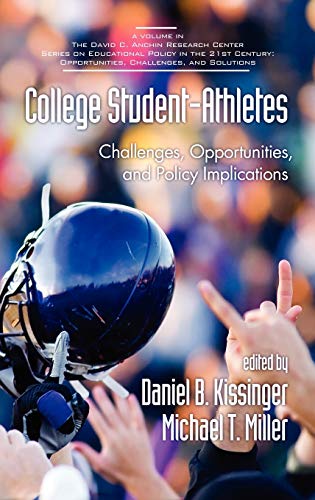 9781607521419: College Student-Athletes: Challenges, Opportunities, and Policy Implications