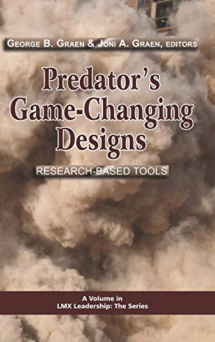Beispielbild fr Predator's Game-Changing Designs: Research-Based Tools (Hc) (LMX Leadership: The) zum Verkauf von Solomon's Mine Books