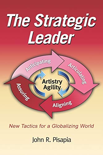 Beispielbild fr The Strategic Leader New Tactics for a Globalizing World zum Verkauf von Better World Books